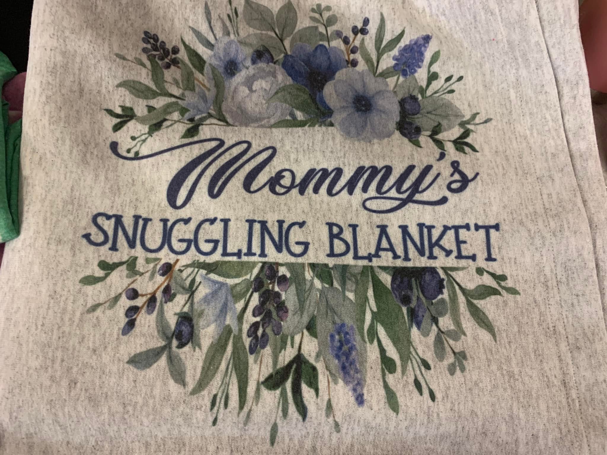 Mommy's Snuggling Blanket