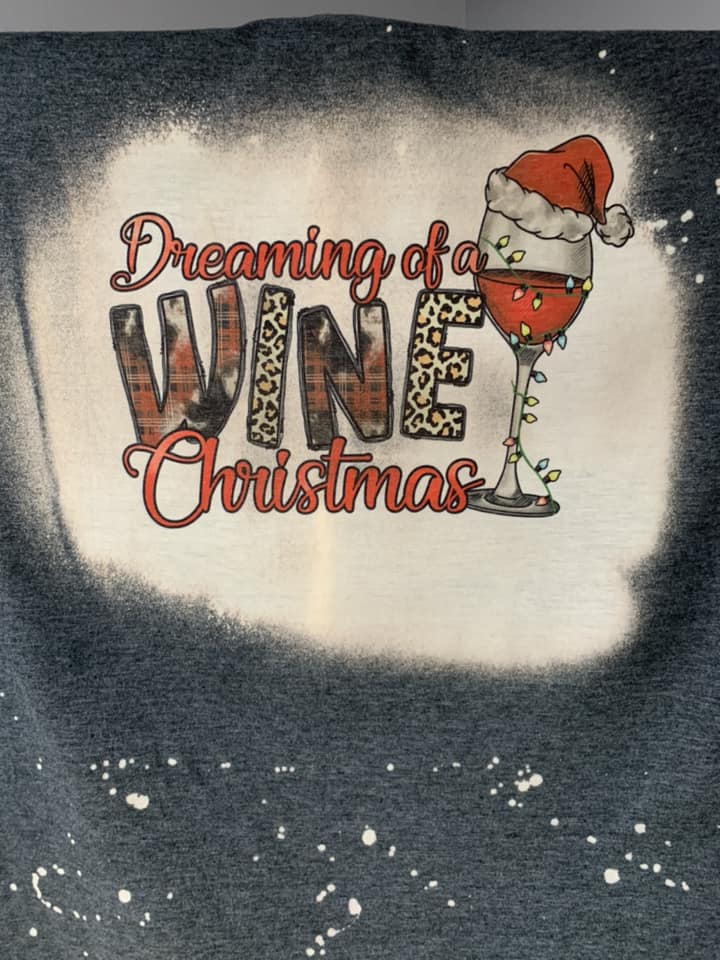 Dreaming of a Wine Christmas T-shirt