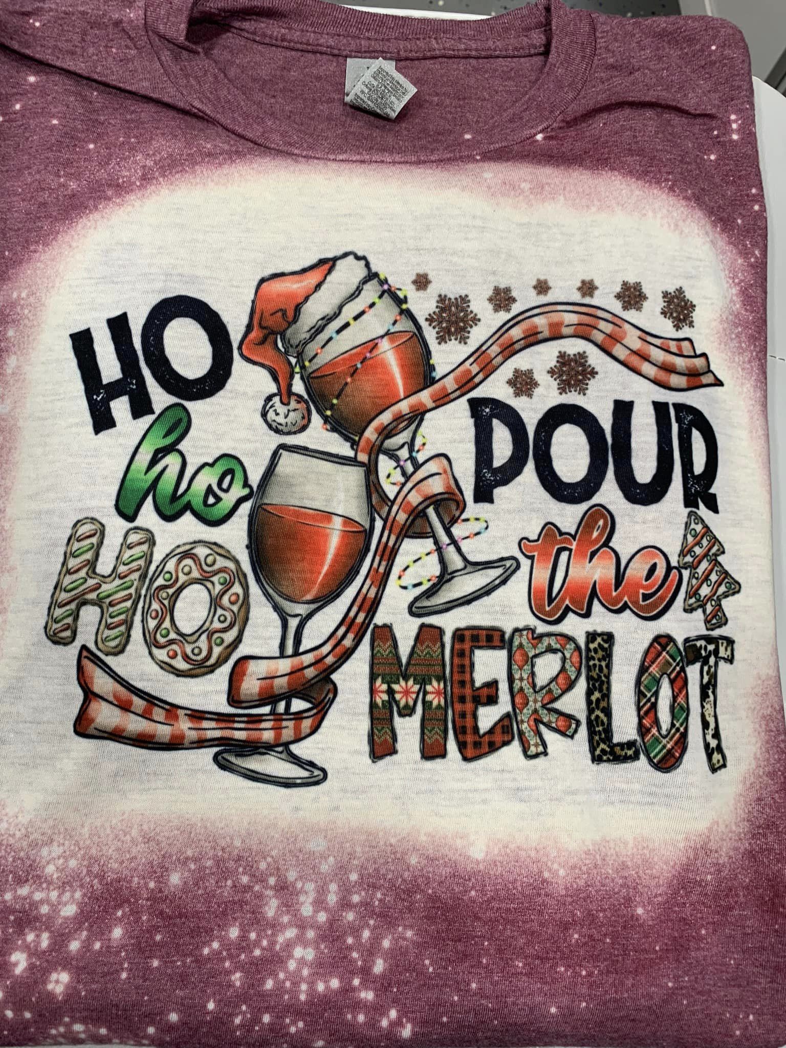 Ho Ho Ho Pour the Merlot T-Shirt