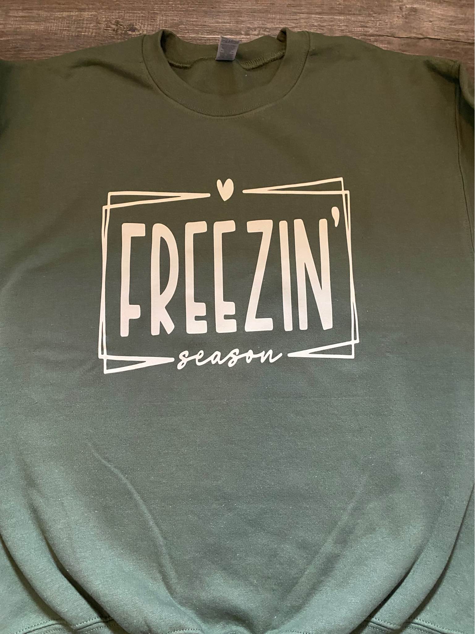 Freezin' Season Sweatshirt