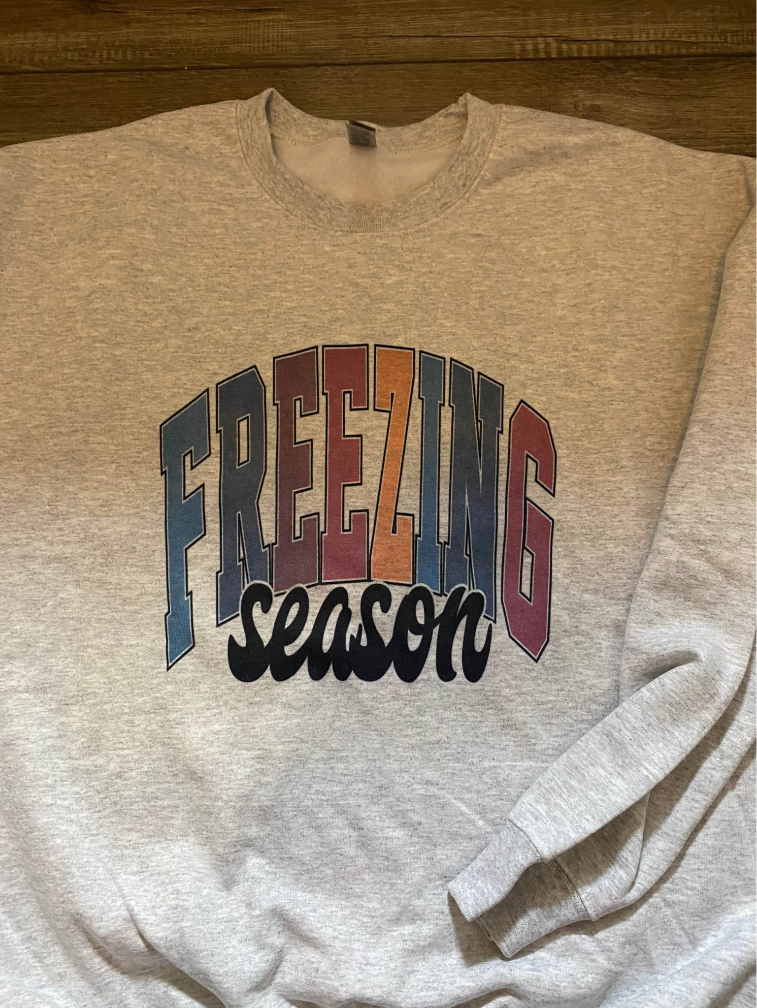 Freezing Season Sweatshirt