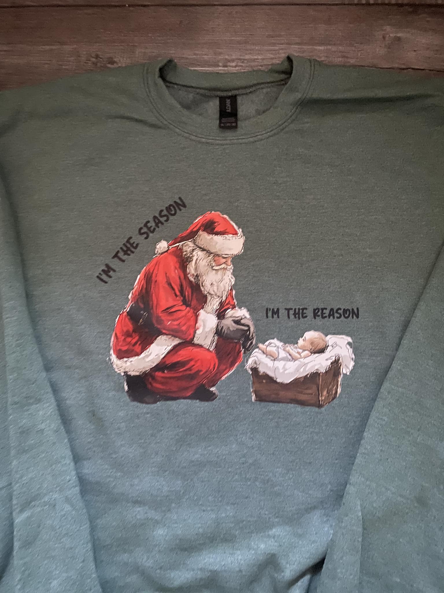 The Reason & the Season Sweatshirt