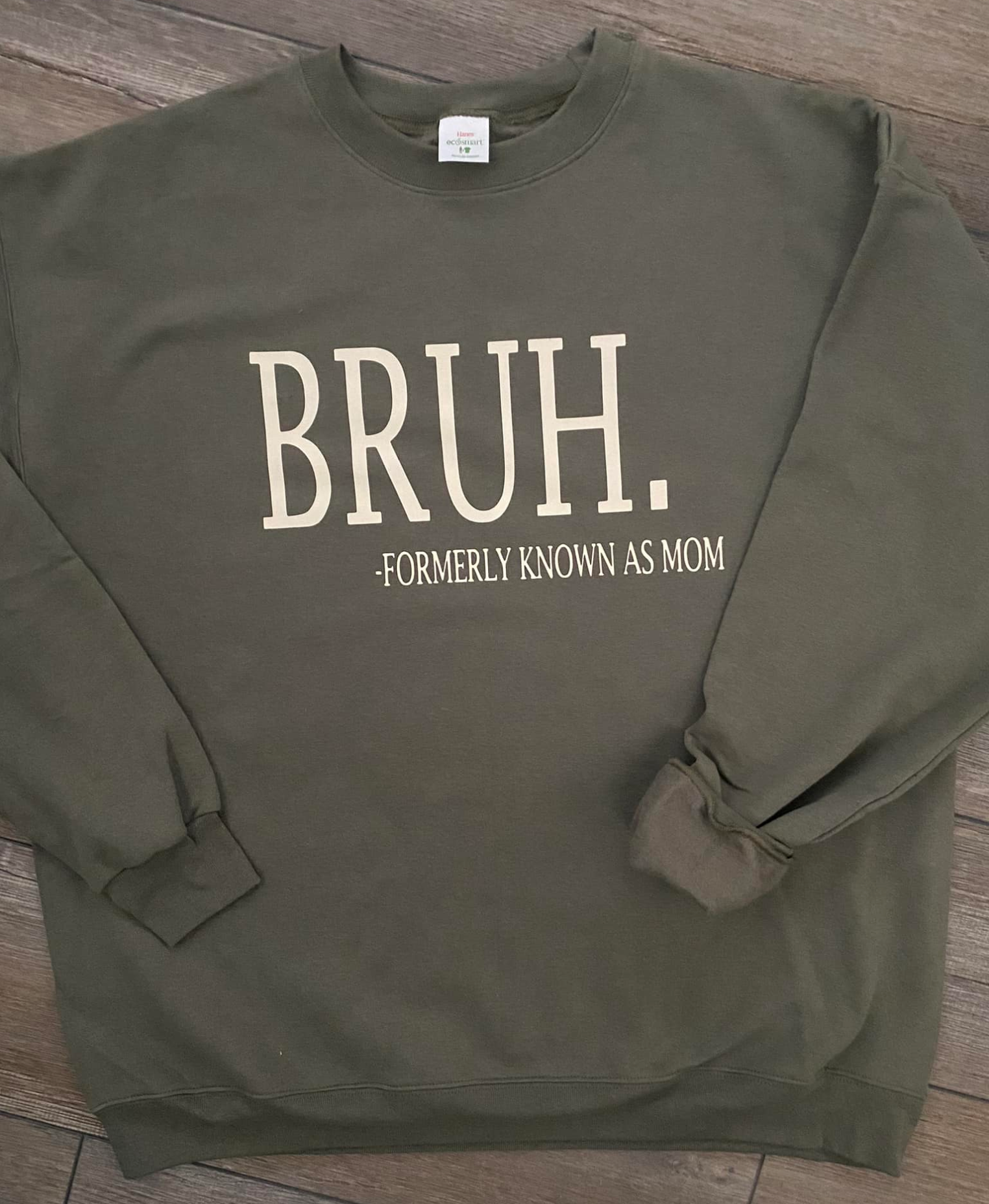 BRUH Sweatshirt