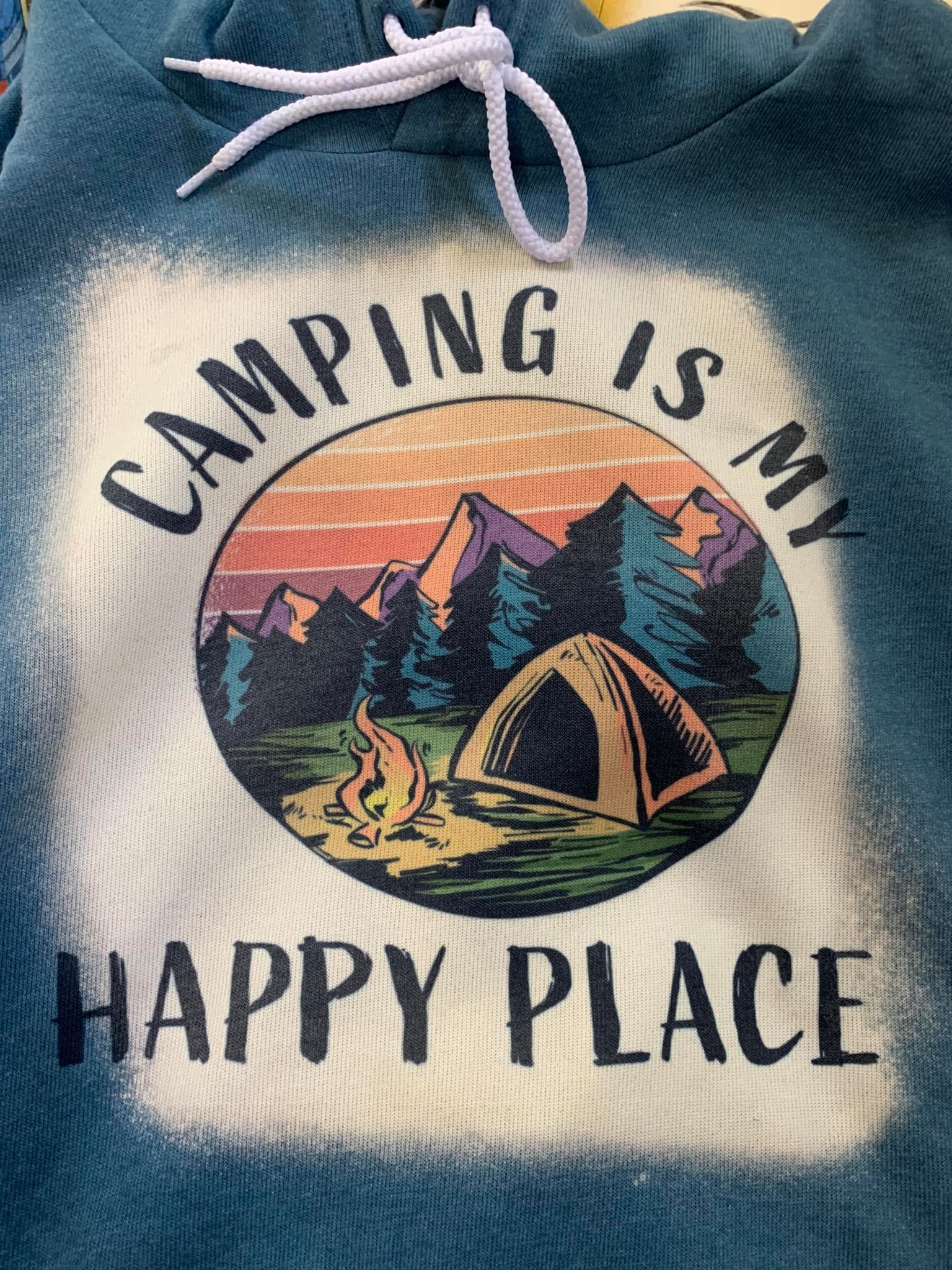 Camping is my Happy Place Hoodie